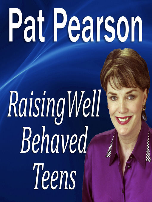 Title details for Raising Well Behaved Teens by Made for Success - Available